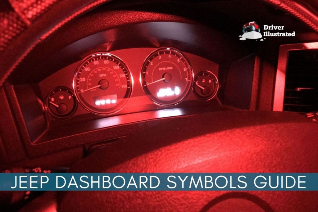 Ultimate Guide to Jeep Dashboard Symbols Driver Illustrated